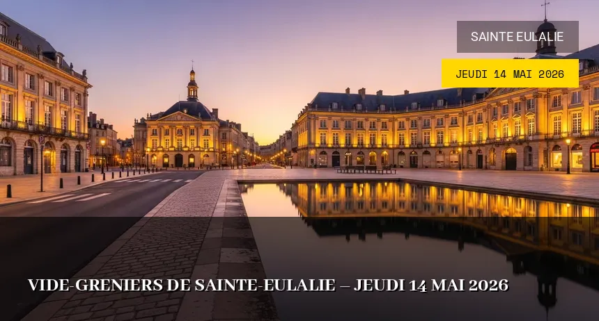 Affiche de l'événement : Vide-greniers de Sainte-Eulalie – Jeudi 14 Mai 2026