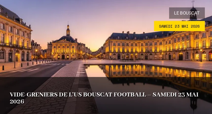Affiche de l'événement : Vide-greniers de l&rsquo;US Bouscat Football – Samedi 23 Mai 2026