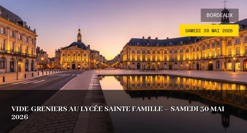 Affiche de l'événement : Vide-greniers au Lycée Sainte Famille – Samedi 30 Mai 2026