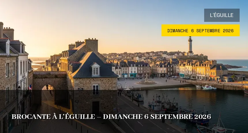 Affiche de l'événement : Brocante à L&rsquo;Éguille – Dimanche 6 Septembre 2026