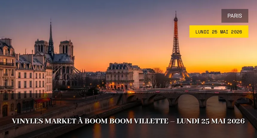 Affiche de l'événement : Vinyles Market à Boom Boom Villette – Lundi 25 Mai 2026