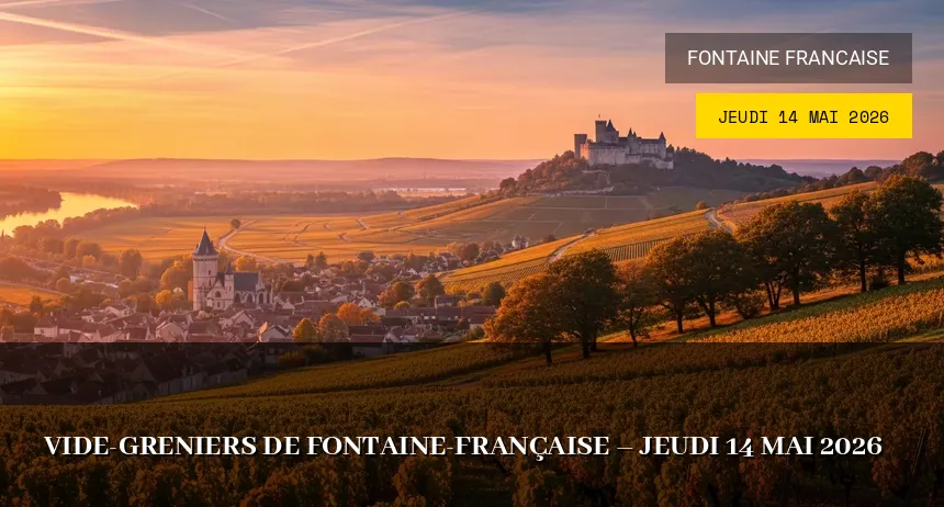 Affiche de l'événement : Vide-greniers de Fontaine-Française – Jeudi 14 Mai 2026
