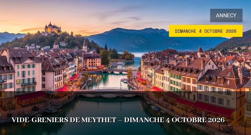Affiche de l'événement : Vide-greniers de Meythet – Dimanche 4 Octobre 2026