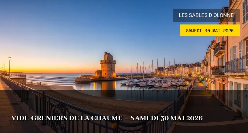 Affiche de l'événement : Vide-greniers de la Chaume – Samedi 30 Mai 2026