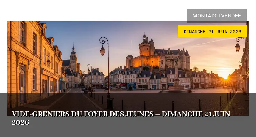 Affiche de l'événement : Vide-greniers du Foyer des Jeunes – Dimanche 21 Juin 2026