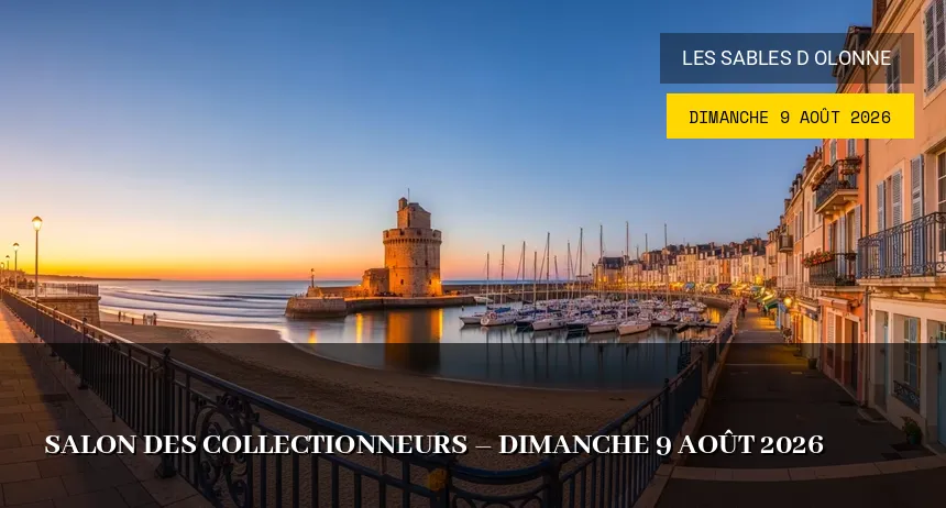Affiche de l'événement : Salon des collectionneurs – Dimanche 9 Août 2026