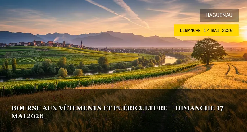 Affiche de l'événement : Bourse aux vêtements et puériculture – Dimanche 17 Mai 2026
