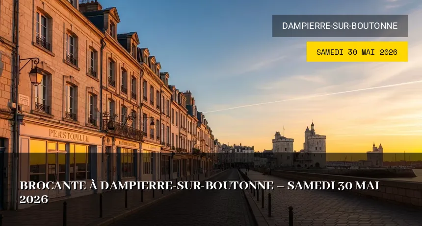 Affiche de l'événement : Brocante à Dampierre-sur-Boutonne – Samedi 30 Mai 2026