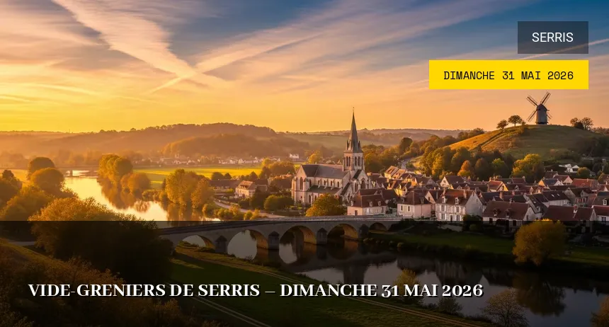 Affiche de l'événement : Vide-greniers de Serris – Dimanche 31 Mai 2026