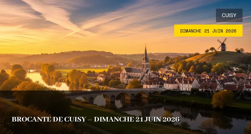 Affiche de l'événement : Brocante de Cuisy – Dimanche 21 Juin 2026