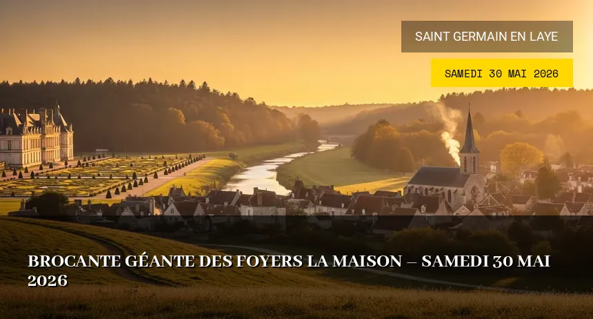 Affiche de l'événement : Brocante géante des foyers La Maison – Samedi 30 Mai 2026