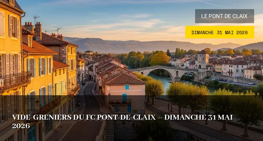 Affiche de l'événement : Vide-greniers du FC Pont-de-Claix – Dimanche 31 Mai 2026