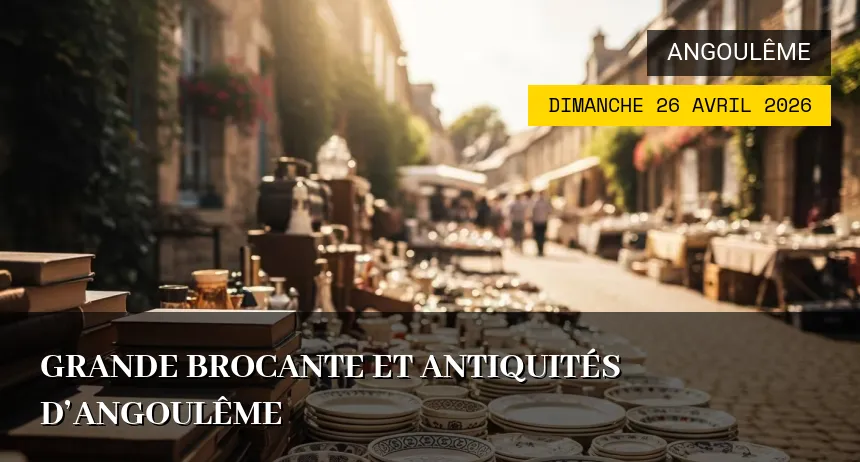 Affiche de l'événement : Grande Brocante et Antiquités d&rsquo;Angoulême