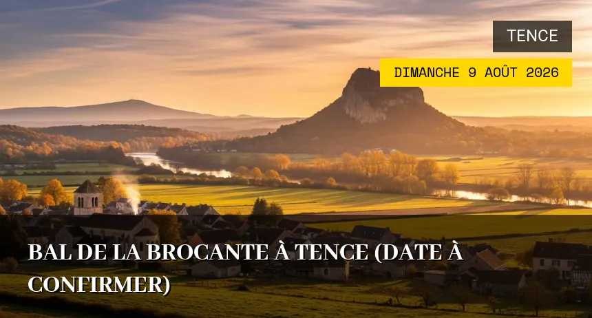 Affiche de l'événement : Bal de la brocante à Tence (Date à confirmer)