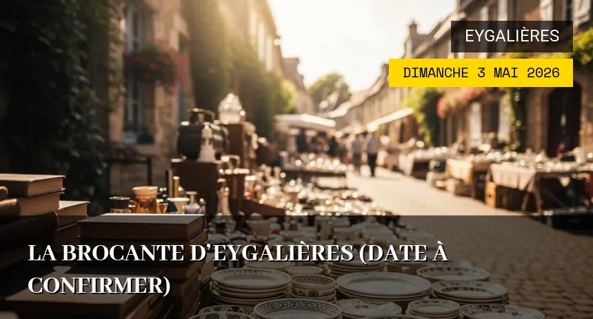 Affiche de l'événement : Brocante d&rsquo;Eygalières
