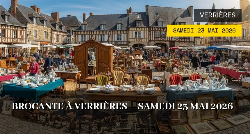 Affiche de l'événement : Brocante à Verrières – Samedi 23 Mai 2026