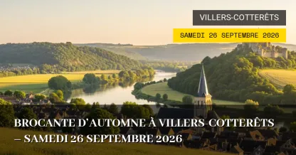 Brocante d&rsquo;Automne à Villers-Cotterêts – Samedi 26 Septembre 2026