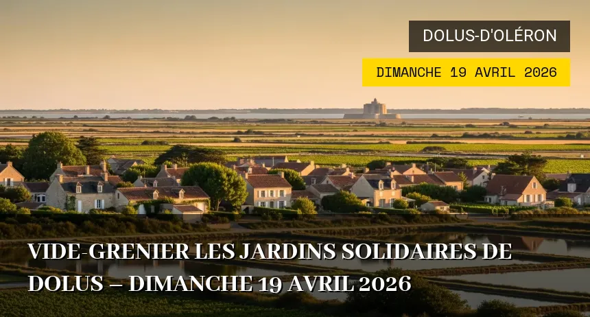 Affiche de l'événement : Vide-Grenier Les Jardins Solidaires de Dolus – Dimanche 19 Avril 2026