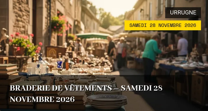 Affiche de l'événement : Braderie de vêtements – Samedi 28 Novembre 2026