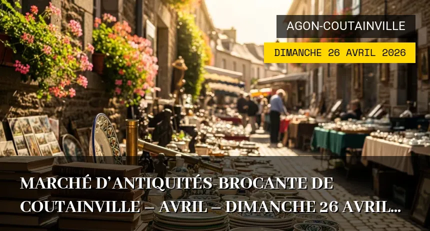 Affiche de l'événement : Marché d&rsquo;antiquités-brocante de Coutainville – Avril – Dimanche 26 Avril 2026