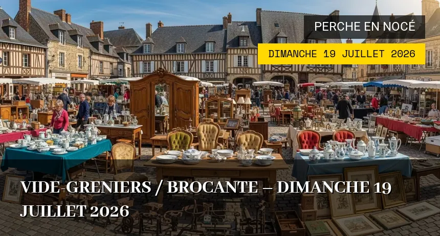 Affiche de l'événement : Vide-greniers / Brocante – Dimanche 19 Juillet 2026