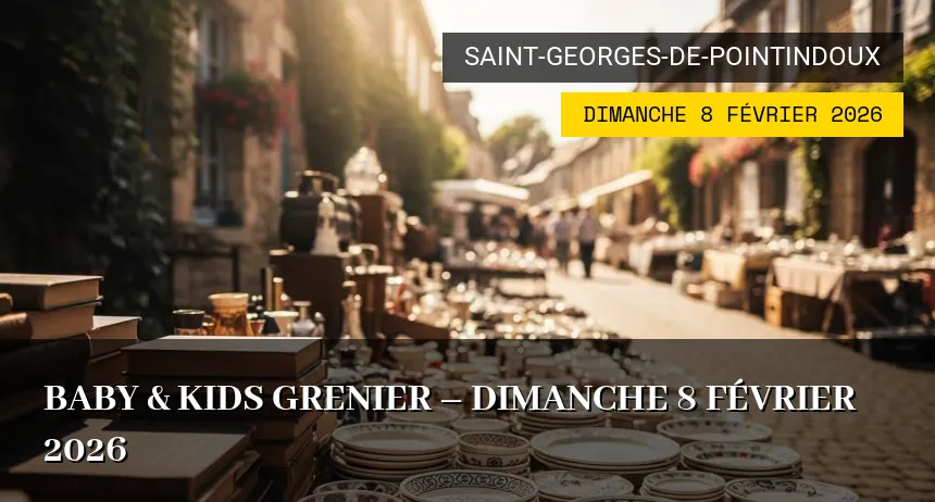 Affiche de l'événement : Baby & Kids grenier – Dimanche 8 Février 2026