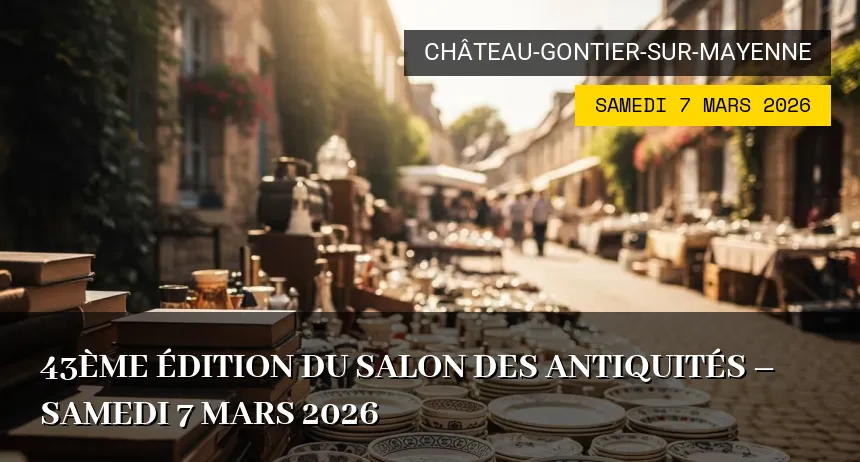 Affiche de l'événement : 43ème édition du Salon des Antiquités – Samedi 7 Mars 2026