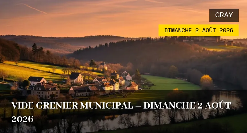 Affiche de l'événement : Vide grenier Municipal – Dimanche 2 Août 2026