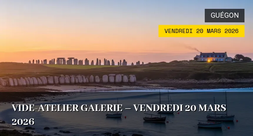 Affiche de l'événement : Vide-atelier galerie – Vendredi 20 Mars 2026