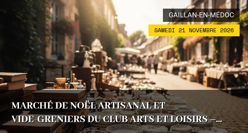 Affiche de l'événement : Marché de Noël artisanal et vide-greniers du Club Arts et Loisirs – Samedi 21 Novembre 2026