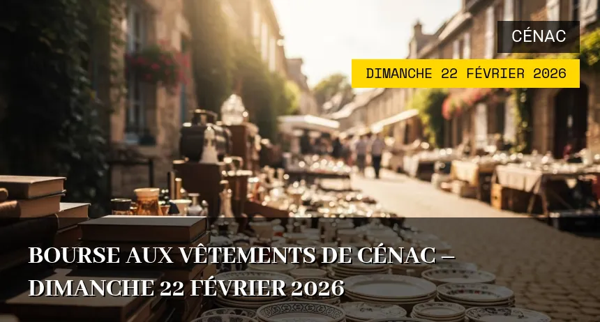 Affiche de l'événement : Bourse aux vêtements de Cénac – Dimanche 22 Février 2026