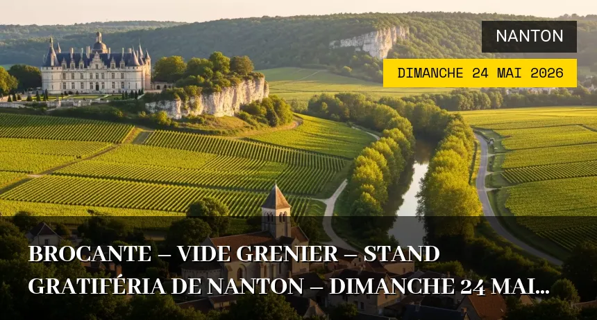 Affiche de l'événement : Brocante – Vide grenier – Stand Gratiféria de Nanton – Dimanche 24 Mai 2026