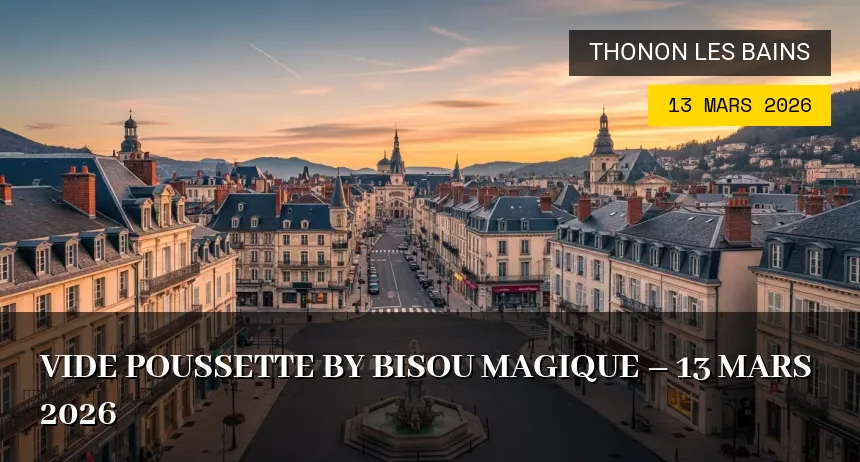 Affiche de l'événement : Vide Poussette by Bisou Magique – 13 Mars 2026