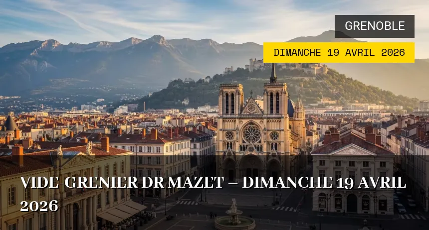 Affiche de l'événement : Vide-grenier Dr Mazet – Dimanche 19 Avril 2026