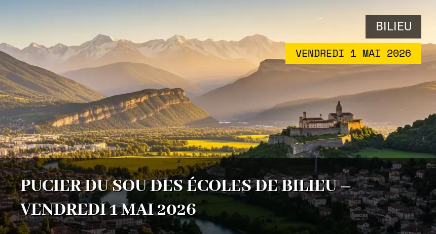 Affiche de l'événement : Pucier du Sou des Écoles de Bilieu – Vendredi 1 Mai 2026