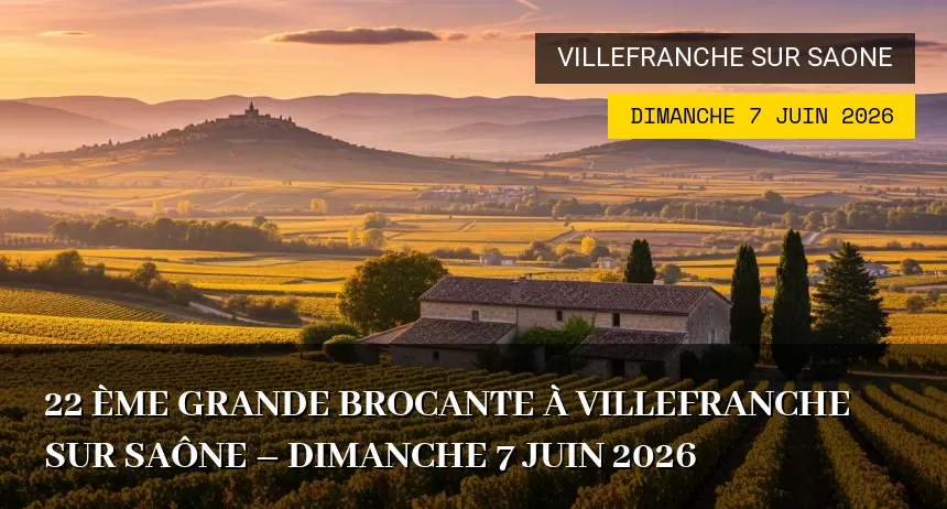 Affiche de l'événement : 22 ème Grande Brocante à Villefranche sur Saône – Dimanche 7 Juin 2026