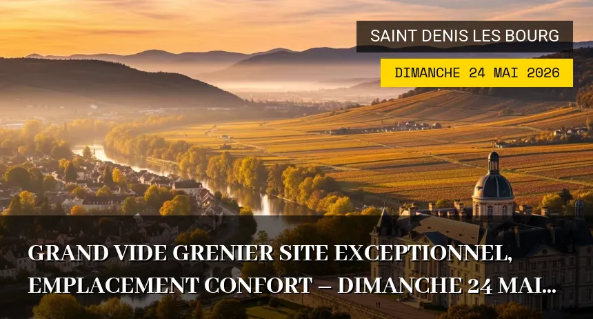 Affiche de l'événement : Grand vide grenier site exceptionnel, emplacement confort – Dimanche 24 Mai 2026