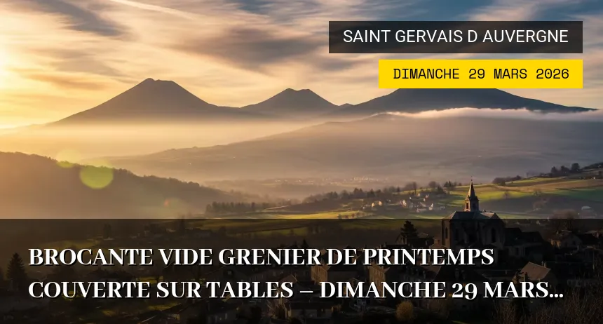 Affiche de l'événement : Brocante vide grenier de printemps couverte sur tables – Dimanche 29 Mars 2026