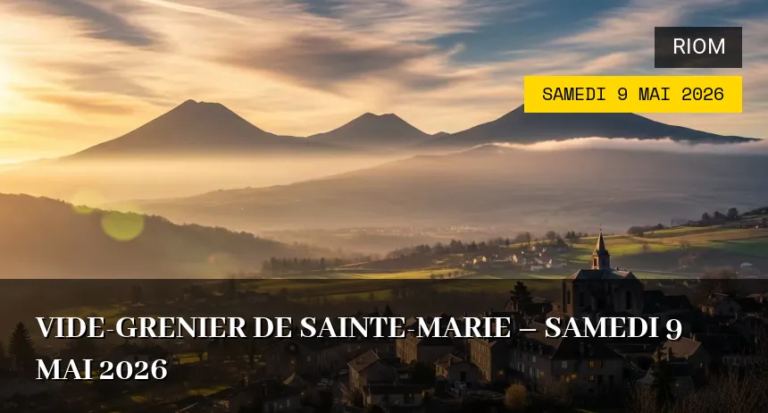 Affiche de l'événement : Vide-grenier de Sainte-Marie – Samedi 9 Mai 2026