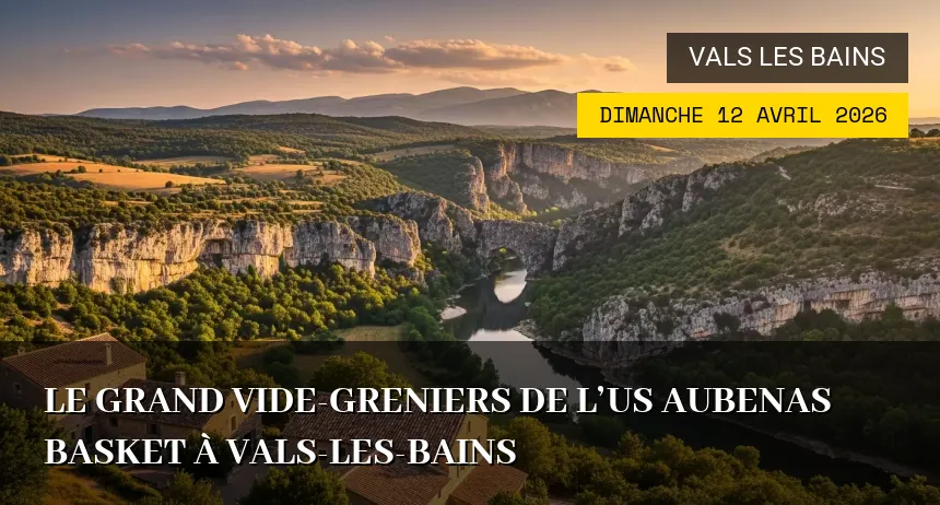 Affiche de l'événement : Le grand vide-greniers de l&rsquo;US Aubenas Basket à Vals-les-Bains