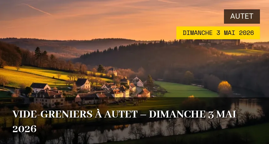 Affiche de l'événement : Vide-greniers à Autet – Dimanche 3 Mai 2026