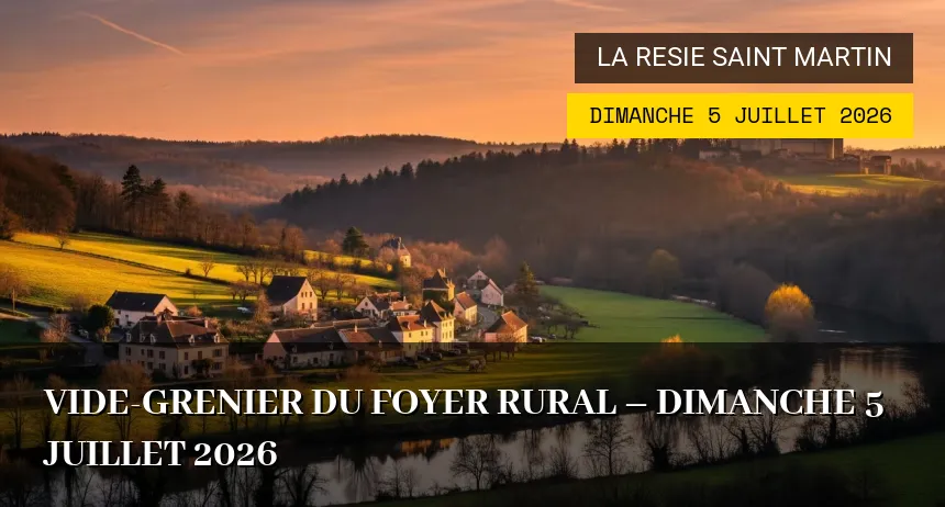 Affiche de l'événement : Vide-grenier du Foyer Rural – Dimanche 5 Juillet 2026