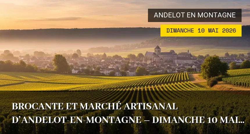 Affiche de l'événement : Brocante et marché artisanal d&rsquo;Andelot-en-Montagne – Dimanche 10 Mai 2026