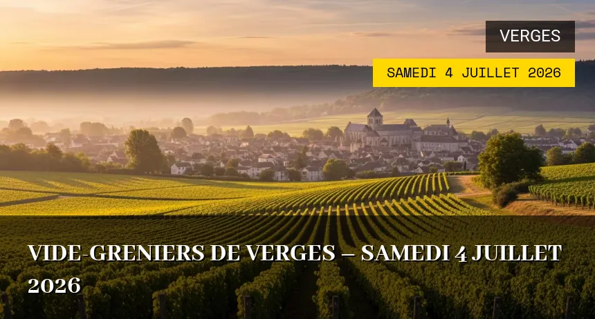 Affiche de l'événement : Vide-greniers de Verges – Samedi 4 Juillet 2026