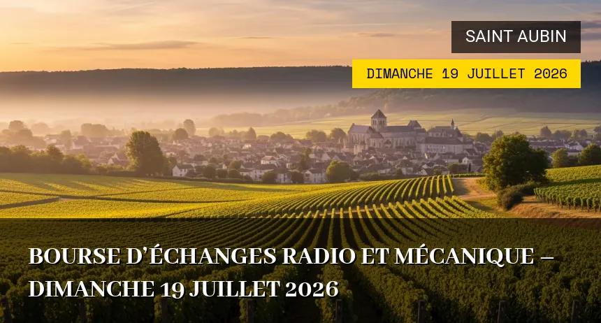 Affiche de l'événement : Bourse d&rsquo;échanges Radio et Mécanique – Dimanche 19 Juillet 2026