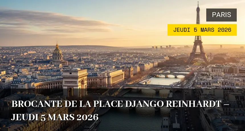 Affiche de l'événement : Brocante de la Place Django Reinhardt – Jeudi 5 Mars 2026