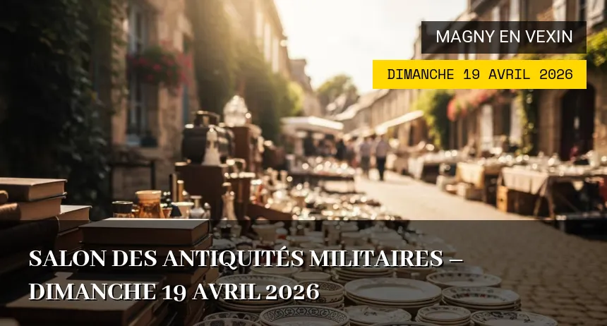 Affiche de l'événement : Salon des antiquités militaires – Dimanche 19 Avril 2026