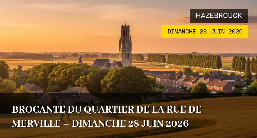 Affiche de l'événement : Brocante du quartier de la rue de Merville – Dimanche 28 Juin 2026