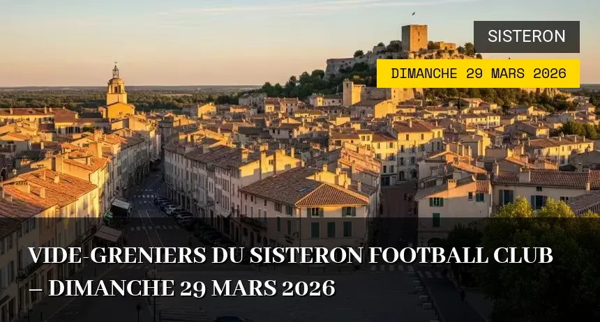 Affiche de l'événement : Vide-greniers du Sisteron Football Club – Dimanche 29 Mars 2026