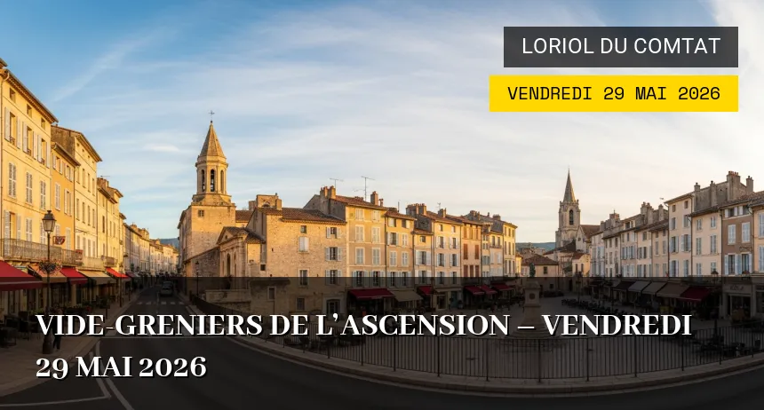 Affiche de l'événement : Vide-greniers de l&rsquo;Ascension – Vendredi 29 Mai 2026